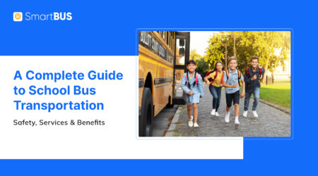 A complete guide to school bus transportation